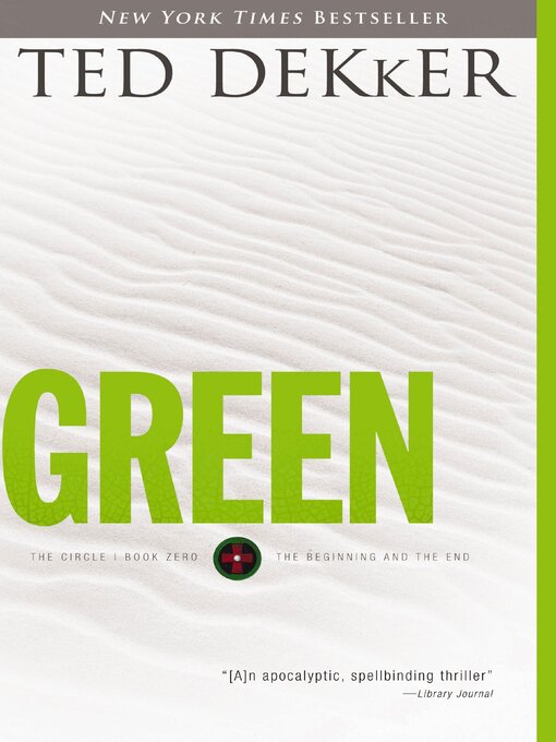 Title details for Green--Includes Alternate Ending by Ted Dekker - Wait list